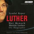 Roper |  Der Mensch Martin Luther: Die Biographie | Sonstiges |  Sack Fachmedien