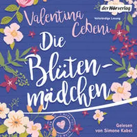 Cebeni | Die Blütenmädchen | Sonstiges | 978-3-8445-2844-2 | www.sack.de