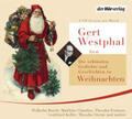 Busch / Claudius / Fontane |  Gert Westphal liest: Die schönsten Gedichte und Geschichten zu Weihnachten | Sonstiges |  Sack Fachmedien