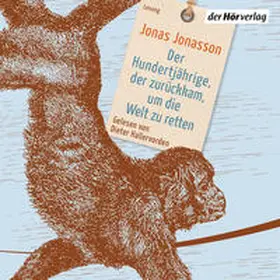 Jonasson |  Der Hundertjährige, der zurückkam, um die Welt zu retten | Sonstiges |  Sack Fachmedien