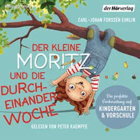Forssén Ehrlin |  Der kleine Moritz und die Durcheinander-Woche | Sonstiges |  Sack Fachmedien