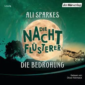 Sparkes |  Die Nachtflüsterer - Die Bedrohung | Sonstiges |  Sack Fachmedien