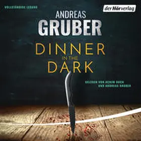 Gruber |  Dinner in the Dark | Sonstiges |  Sack Fachmedien