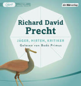 Precht | Precht, R: Jäger, Hirten, Kritiker/MP3-CD | Sonstiges | 978-3-8445-3833-5 | sack.de