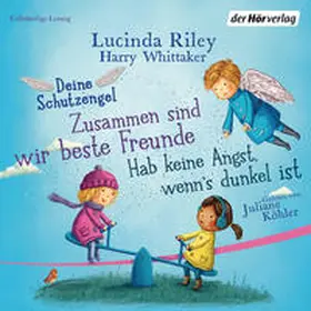 Riley / Whittaker |  Deine Schutzengel - Hab keine Angst, wenn’s dunkel ist & Zusammen sind wir beste Freunde | Sonstiges |  Sack Fachmedien