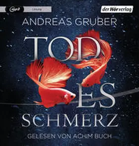 Gruber |  Todesschmerz | Sonstiges |  Sack Fachmedien