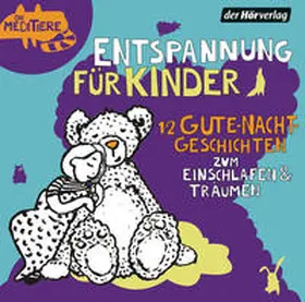 Fritsche |  Entspannung für Kinder. 12 Gute-Nacht-Geschichten zum Einschlafen & Träumen | Sonstiges |  Sack Fachmedien