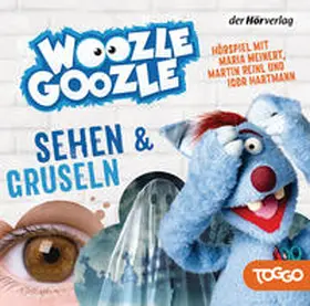 Hartmann |  Woozle Goozle - Gruseln & Sehen | Sonstiges |  Sack Fachmedien