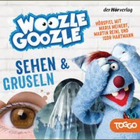  Woozle Goozle - Gruseln & Sehen | Sonstiges |  Sack Fachmedien