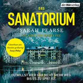 Pearse | Das Sanatorium | Sonstiges | 978-3-8445-4510-4 | www.sack.de