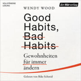 Wood |  Good Habits, Bad Habits | Sonstiges |  Sack Fachmedien