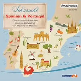 Ottlitz |  Sehnsucht Spanien & Portugal | Sonstiges |  Sack Fachmedien