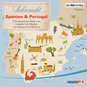  Sehnsucht Spanien & Portugal | Sonstiges |  Sack Fachmedien