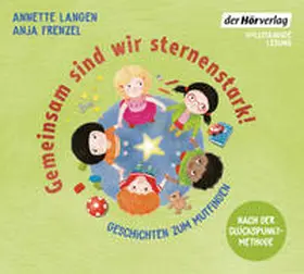 Frenzel / Langen |  Gemeinsam sind wir sternenstark! - Geschichten zum Mutfinden | Sonstiges |  Sack Fachmedien