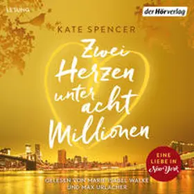 Spencer |  Zwei Herzen unter acht Millionen | Sonstiges |  Sack Fachmedien