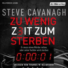 Cavanagh | Zu wenig Zeit zum Sterben | Sonstiges | 978-3-8445-4799-3 | www.sack.de