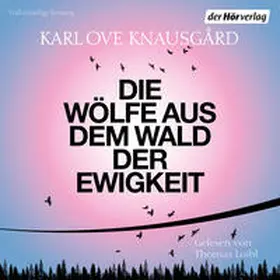 Knausgård |  Die Wölfe aus dem Wald der Ewigkeit | Sonstiges |  Sack Fachmedien