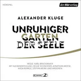 Kluge |  Unruhiger Garten der Seele | Sonstiges |  Sack Fachmedien