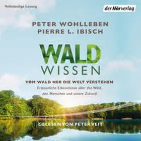 Wohlleben / Ibisch |  Waldwissen | Sonstiges |  Sack Fachmedien