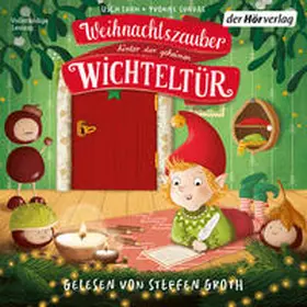 Luhn |  Weihnachtszauber hinter der geheimen Wichteltür | Sonstiges |  Sack Fachmedien