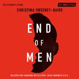 Sweeney-Baird |  End of Men | Sonstiges |  Sack Fachmedien