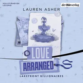Asher |  Love Arranged – Lakefront Billionaires | Sonstiges |  Sack Fachmedien