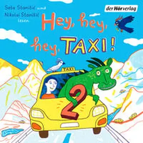 Stanišic |  Hey, hey, hey, Taxi! 2 | Sonstiges |  Sack Fachmedien