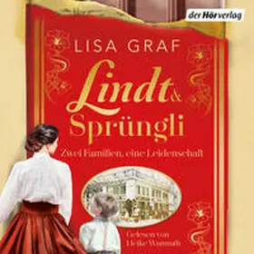 Graf |  Lindt & Sprüngli (Lindt & Sprüngli Saga 1) | Sonstiges |  Sack Fachmedien