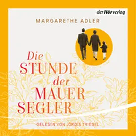 Adler |  Die Stunde der Mauersegler | Sonstiges |  Sack Fachmedien