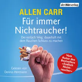 Carr |  Für immer Nichtraucher! | Sonstiges |  Sack Fachmedien