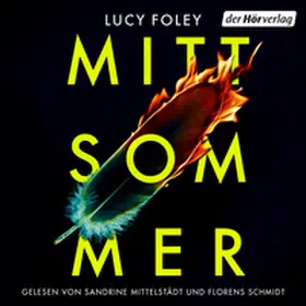Foley |  Mittsommer | Sonstiges |  Sack Fachmedien