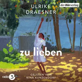 Draesner |  zu lieben | Sonstiges |  Sack Fachmedien