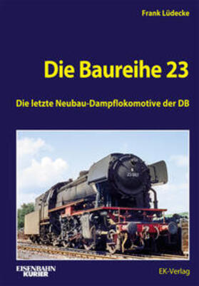 Lüdecke | Die Baureihe 23 | Buch | 978-3-8446-6057-9 | sack.de