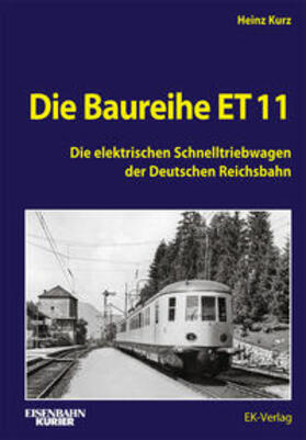 Kurz | Die Baureihe ET 11 | Buch | 978-3-8446-6069-2 | sack.de