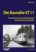 Kurz |  Die Baureihe ET 11 | Buch |  Sack Fachmedien