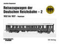 Deppmeyer |  Reisezugwagen der Deutschen Reichsbahn - 2 | Buch |  Sack Fachmedien