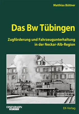 Büttner |  Das BW Tübingen | Buch |  Sack Fachmedien