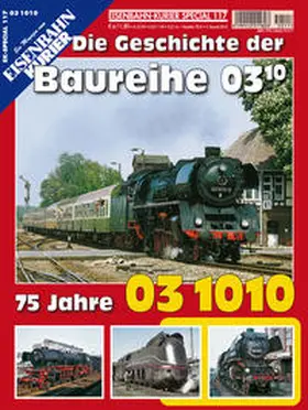  75 Jahre 03 1010 | Buch |  Sack Fachmedien
