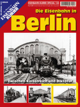 Winkler |  EK-Special 133: Die Eisenbahn in Berlin | Buch |  Sack Fachmedien