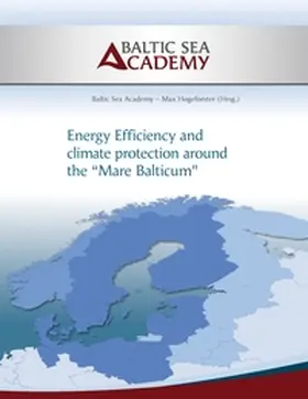 Hogeforster |  Energy Efficiency and climate protection around the Mare Balticum | Buch |  Sack Fachmedien