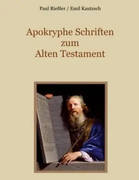 Rießler / Eibisch / Kautzsch |  Apokryphe Schriften zum Alten Testament | Buch |  Sack Fachmedien