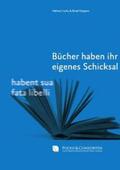 Fuchs / Küppers |  Bücher haben ihr eigenes Schicksal | Buch |  Sack Fachmedien