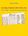 Gruber |  Der Maya-Kalender 2001-2100 n.Chr. | Buch |  Sack Fachmedien