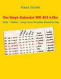 Gruber |  Der Maya-Kalender 900-801 v.Chr. | Buch |  Sack Fachmedien