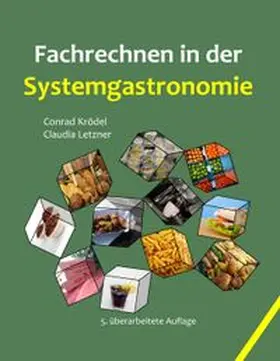 Krödel / Letzner |  Fachrechnen in der Systemgastronomie | Buch |  Sack Fachmedien