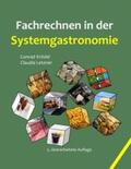 Krödel / Letzner |  Fachrechnen in der Systemgastronomie | Buch |  Sack Fachmedien