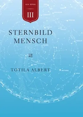 Albert / Naranjo / Elsaesser |  Die Geburt aus dem Ich  Teil 3 Sternbild Mensch | Buch |  Sack Fachmedien