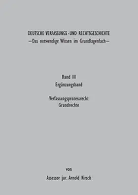 Kirsch |  Deutsche Verfassungs - und Rechtsgeschichte | Buch |  Sack Fachmedien