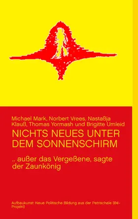 Mark / Vrees / Klauß |  Nichts neues unter dem Sonnenschirm | eBook | Sack Fachmedien