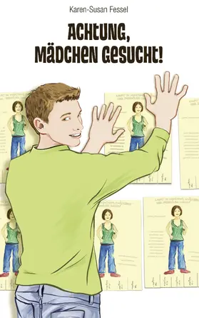 Fessel |  Achtung, Mädchen gesucht! | eBook | Sack Fachmedien
